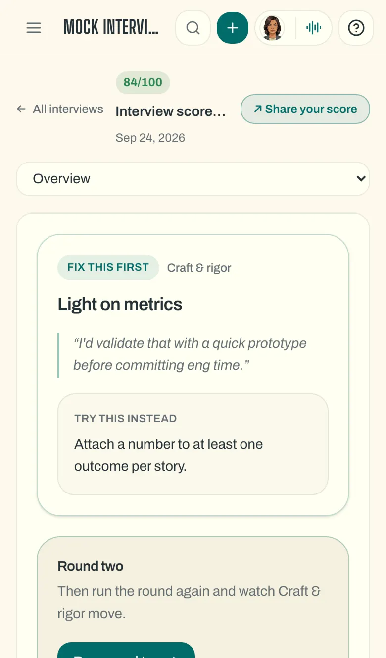 Round Zero interview scorecard: a quoted answer flagged 'Light on metrics', a suggested fix, and an overall score of 84 out of 100.